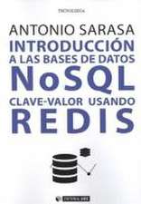 Introducción a las bases de datos NSQL clave-valor usando Redis