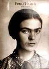 Frida Kahlo: Sus Fotos