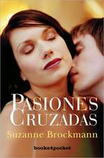 Pasiones Cruzadas = Hot Target: Culture Shows