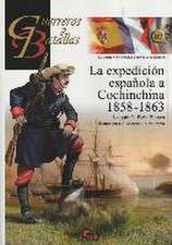 La expedición española a Cochinchina, 1858-1863