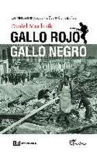 Gallo rojo, gallo negro : los intereses en juego en la Guerra Civil española