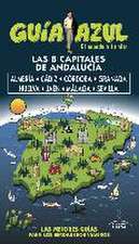 Las 8 capitales de Andalucía : Almería, Cádiz, Córdoba, Granada, Huelva, Jaén y Málaga y Sevilla