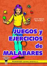 Juegos y ejercicios de malabares