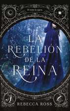 Rebelion de la Reina, La -V2*