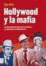 Hollywood y la mafia