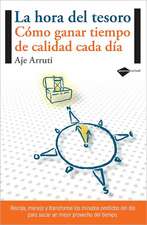 La Hora del Tesoro: Como Ganar Tiempo de Calidad Cada Dia