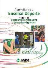 Aprendiendo a enseñar deporte : modelos de enseñanza comprensiva y educación deportiva