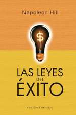 Leyes del Exito, Las (Volumen Completo)