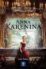 Anna Karenina: Alicia en el Pais de las Maravillas/A Traves del Espejo y Lo Que Alicia Se Encontro Alli/La Caza del Snark. Agonia en