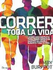 Correr toda la vida