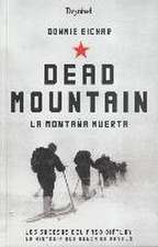 Dead mountain = La montaña muerta