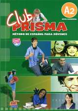 Club Prisma A2 Elemental Libro del Alumno + CD