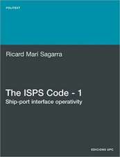 The ISPs Code - 1. Ship-Port Interface Operativity