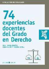 74 experiencias docentes del grado de derecho