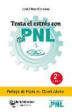 Trata el estrés con PNL