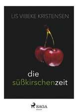 Die Süßkirschenzeit