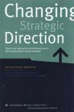 Changing Strategic Direction