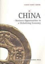 China - Business Opportunities in a Globalizing Economy