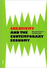 Creativity and the Contemporary Economy