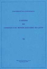 Cahiers de L'Institut du Moyen-Age Grec et Latin