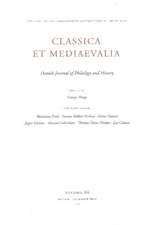 Classica et Medieavalia 66 – Danish Journal of Philology and History