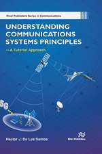 Understanding Communications Systems Principles�A Tutorial Approach