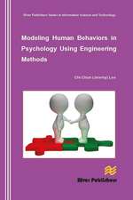 Modeling Human Behaviors in Psychology Using Engineering Methods