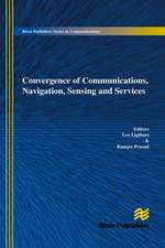 Convergence of Communications, Navigation, Sensing and Services