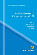 Disability Rehabilitation Management Through ICT