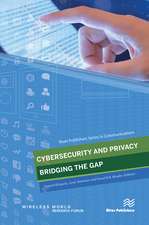 Cybersecurity and Privacy - Bridging the Gap