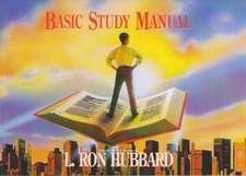 Hubbard, L: Basic Study Manual