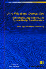 Ultra Wideband Demystified Technologies, Applications, and System Design Considerations