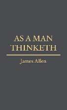 As a Man Thinketh