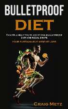 bulletproof diet