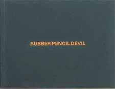 Rubber Pencil Devil