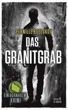 Das Granitgrab