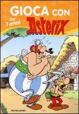 Uderzo, A: Gioca con Asterix