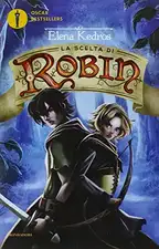 La scelta di Robin