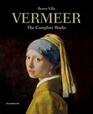 Vermeer: The Complete Works