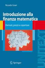 Introduzione alla finanza matematica: Derivati, prezzi e coperture