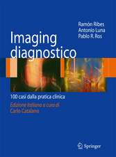 Imaging diagnostico: 100 casi dalla pratica clinica