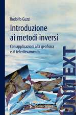 Introduzione ai metodi inversi: Con applicazioni alla geofisica e al telerilevamento