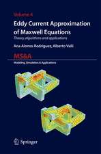 Eddy Current Approximation of Maxwell Equations