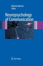 Neuropsychology of Communication