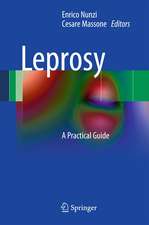 Leprosy: A Practical Guide