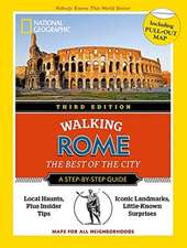 National Geographic Walking Rome, 3rd Edition