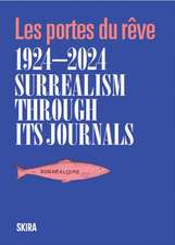 Surrealism through its journals