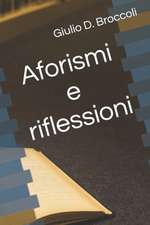 Aforismi e riflessioni