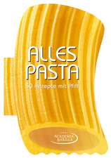 Alles Pasta