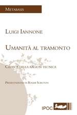 Umanita Al Tramonto: Trasfigurazioni